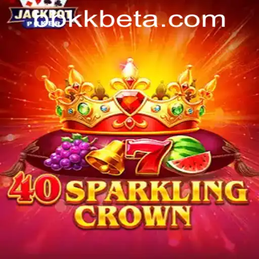 Exploring the Thrills of 40SparklingCrown and Understanding bbkkbet PH Login