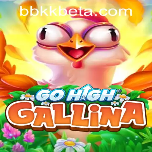 GoHighGallina: The Latest Thrill in Gaming