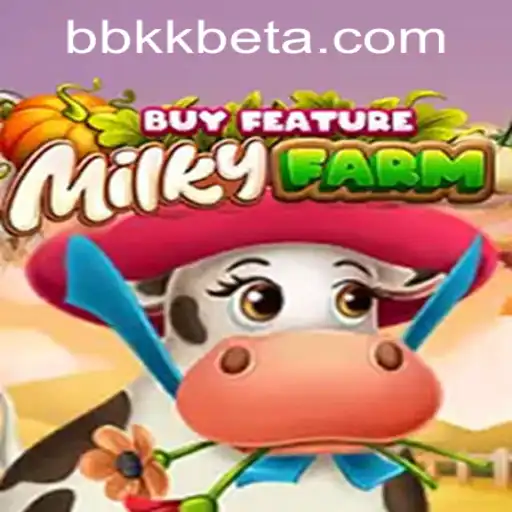 Explore the Exciting World of MilkyFarmBuyFeature and Its Connection with bbkkbet PH Login